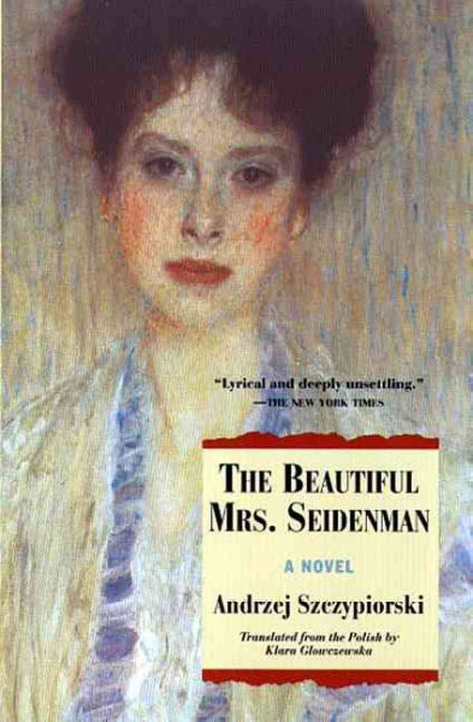 The Beautiful Mrs. Seidenman The Beautiful Mrs. Seidenman
