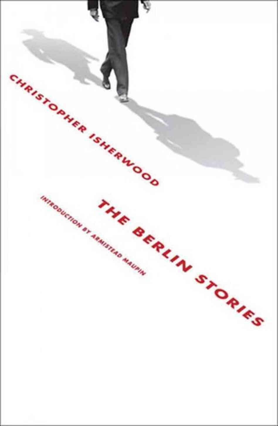 The Berlin Stories The Berlin Stories