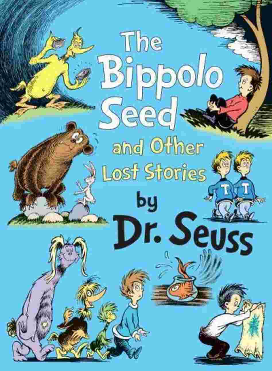 The Bippolo Seed and Other Lost Stories The Bippolo Seed and Other Lost Stories