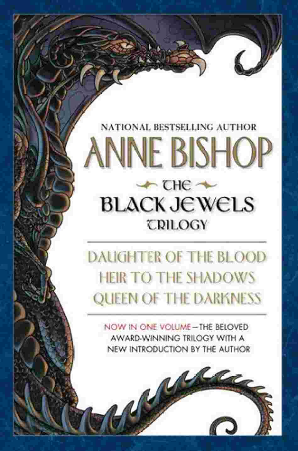 The Black Jewels Trilogy The Black Jewels Trilogy
