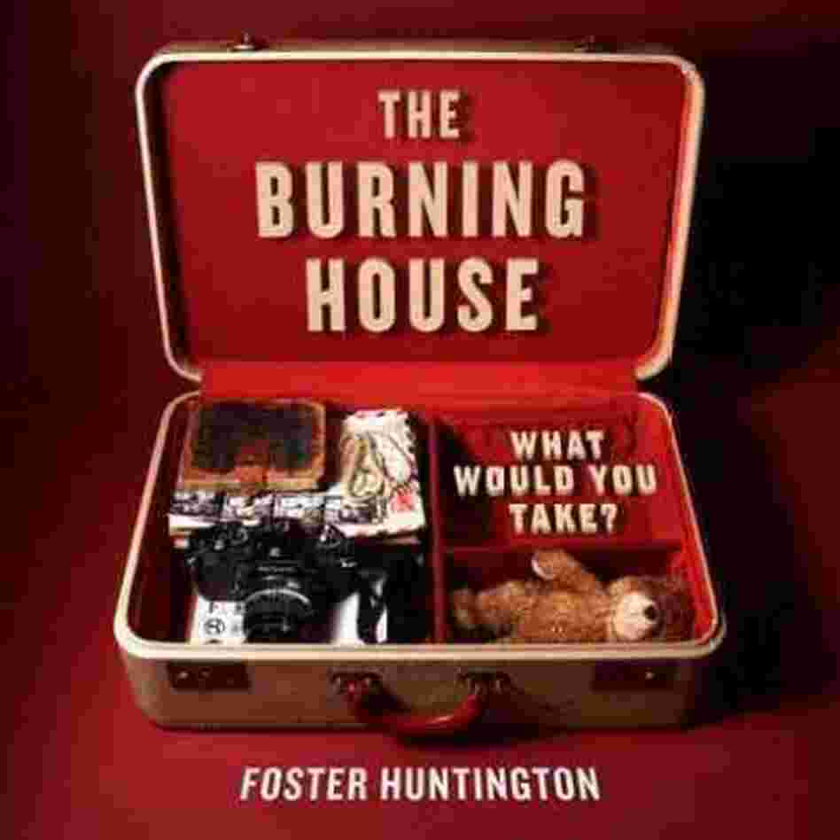The Burning House The Burning House