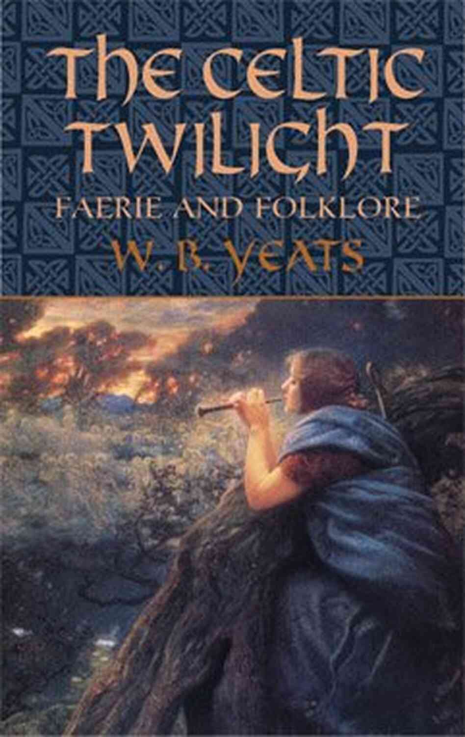 The Celtic Twilight The Celtic Twilight