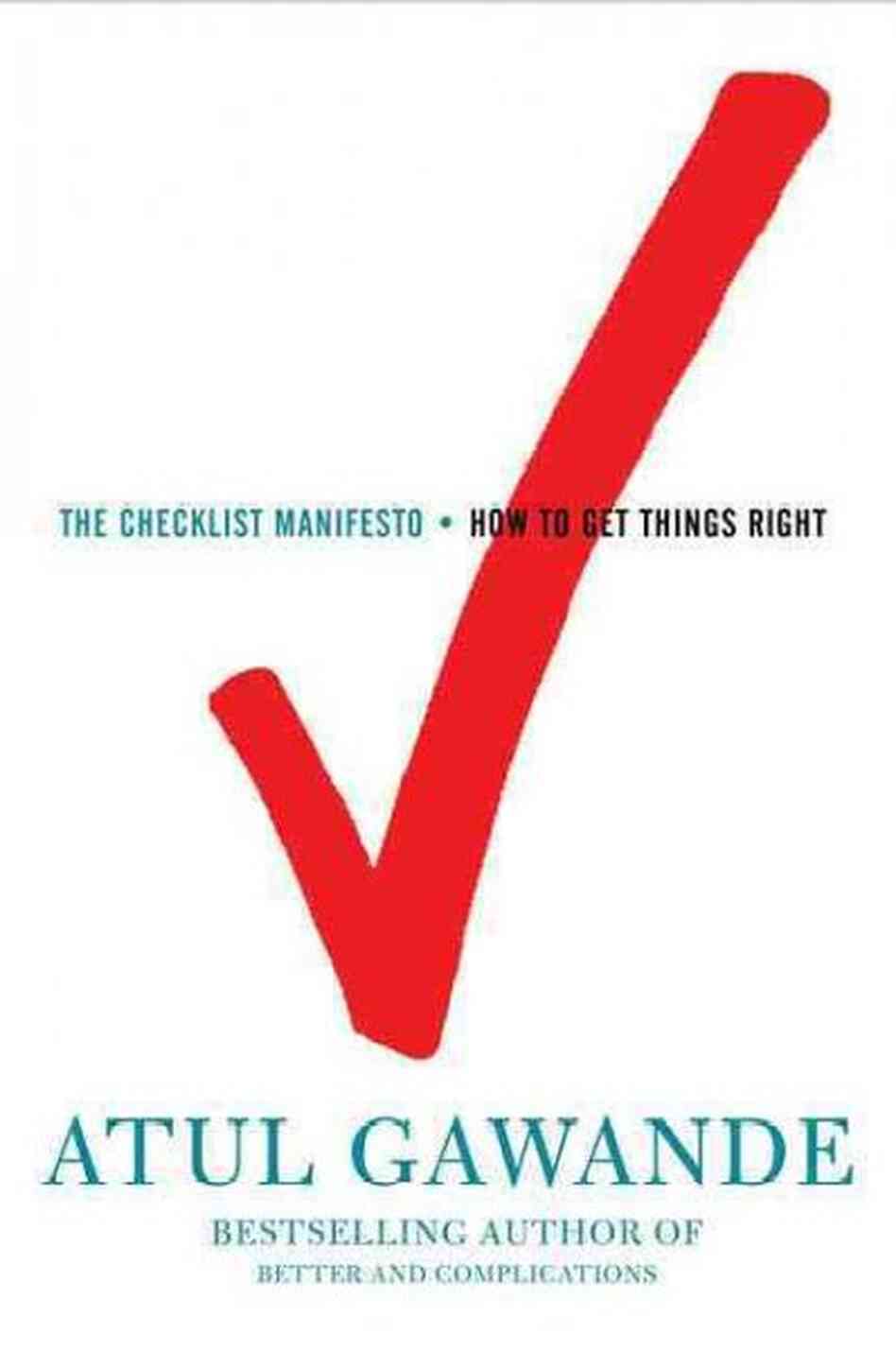 The Checklist Manifesto The Checklist Manifesto