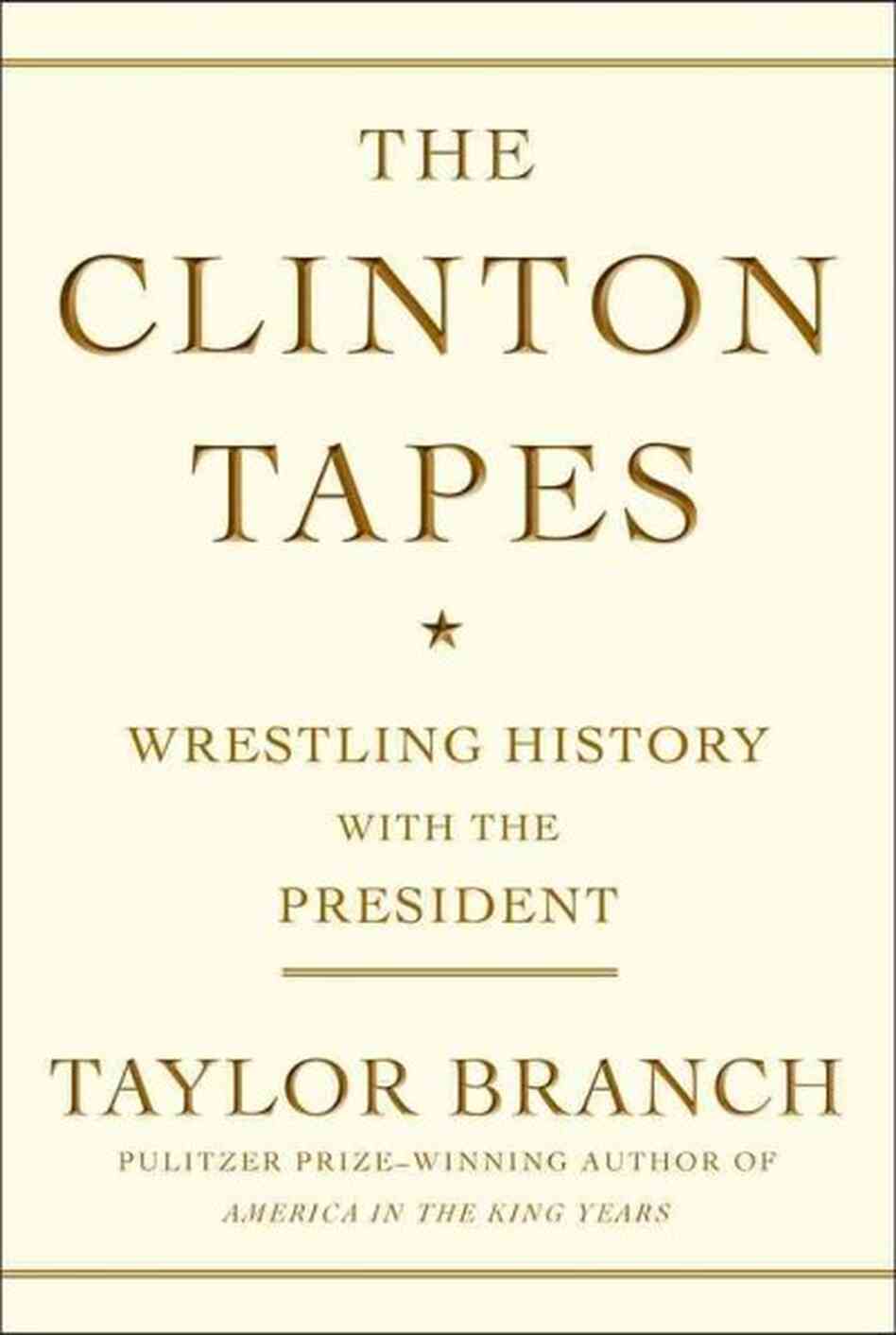 The Clinton Tapes The Clinton Tapes