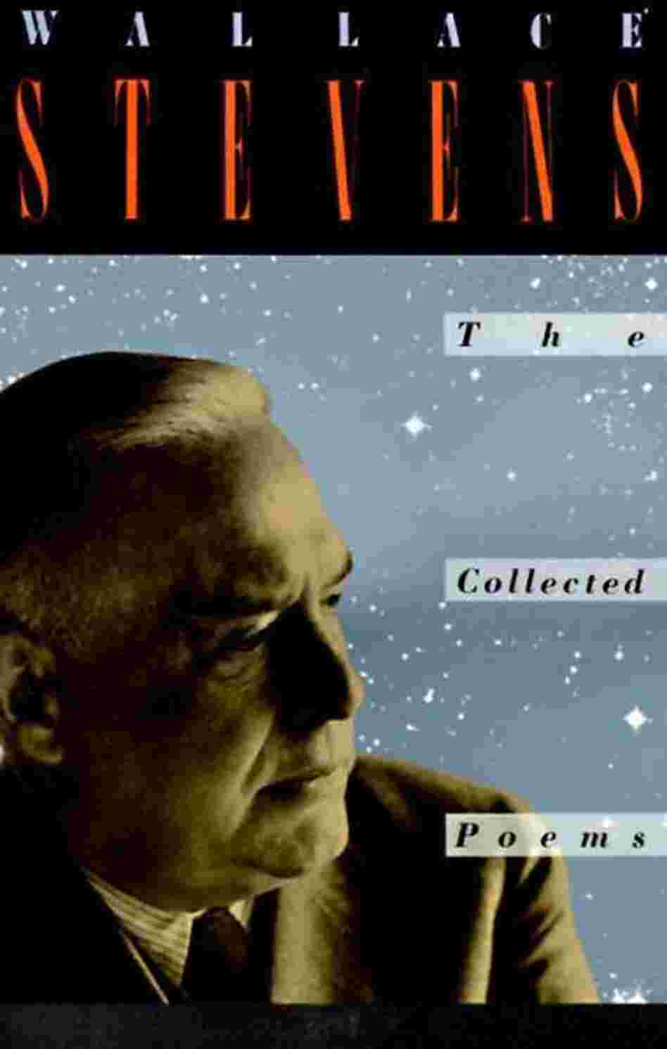 The Collected Poems of Wallace Stevens The Collected Poems of Wallace Stevens
