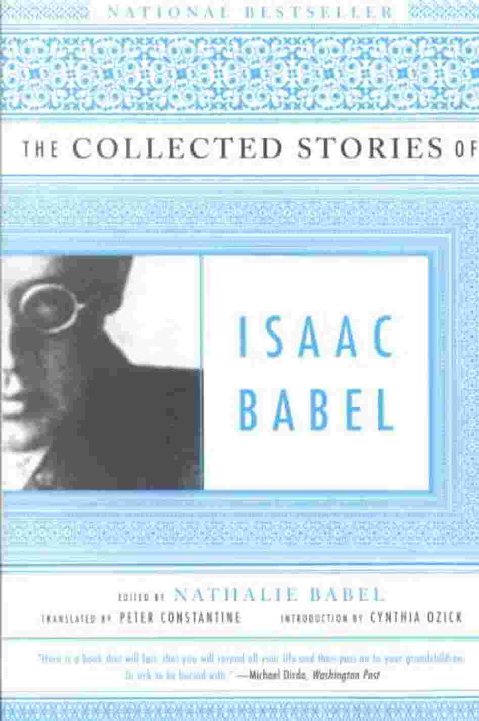 The Collected Stories of Isaac Babel The Collected Stories of Isaac Babel