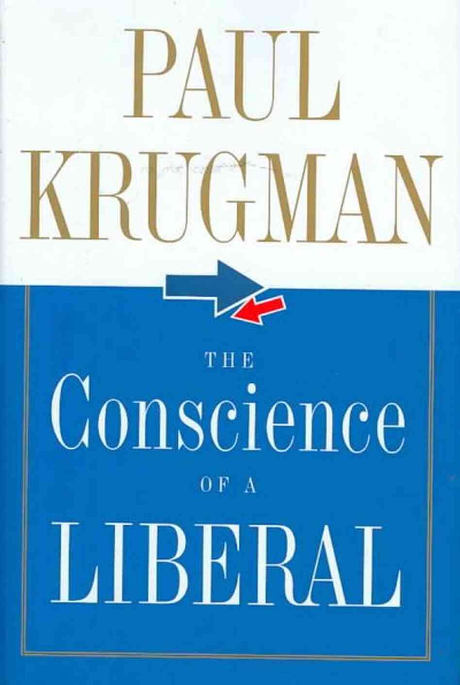 The Conscience of a Liberal