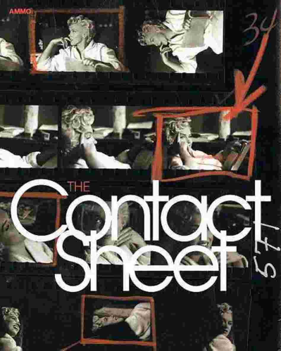 The Contact Sheet The Contact Sheet