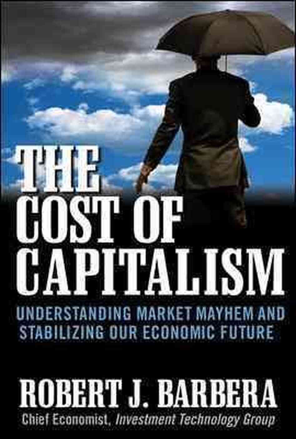The Cost of Capitalism