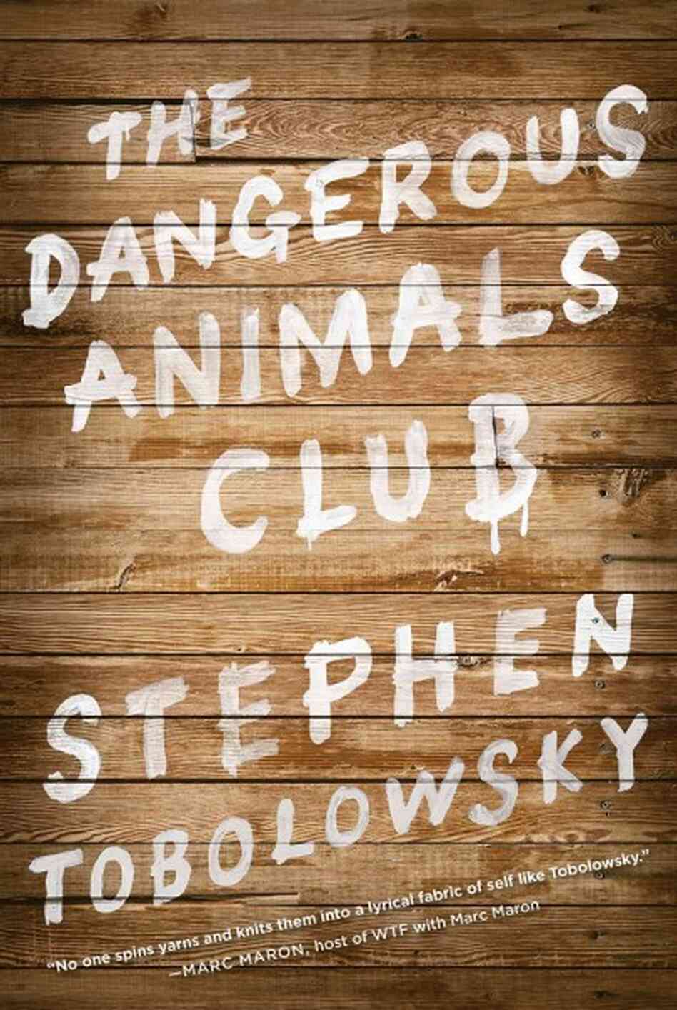 The Dangerous Animals Club The Dangerous Animals Club