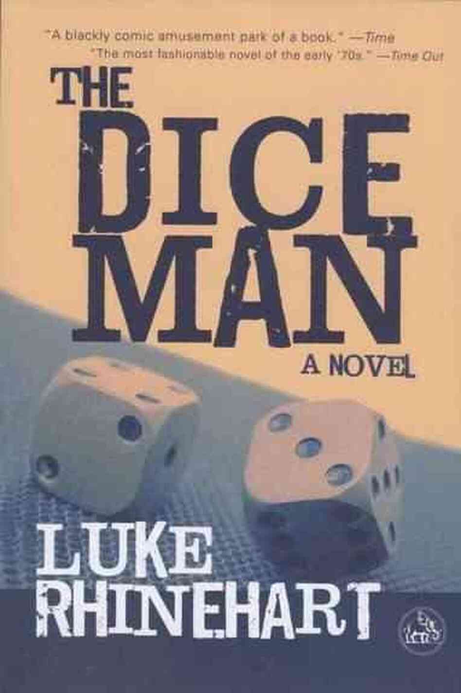 The Dice Man The Dice Man