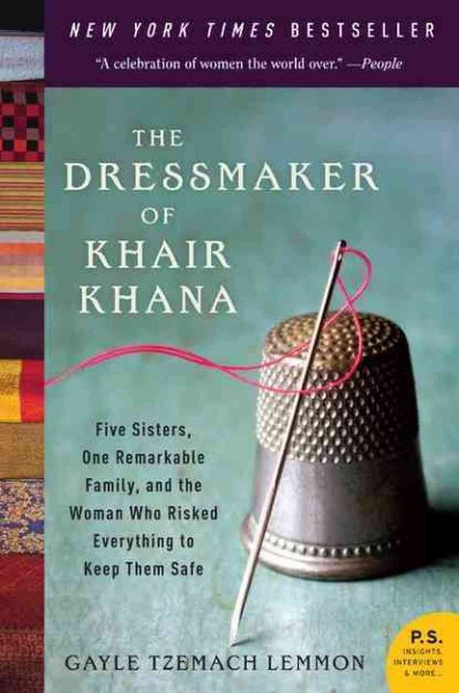 The Dressmaker of Khair Khana The Dressmaker of Khair Khana