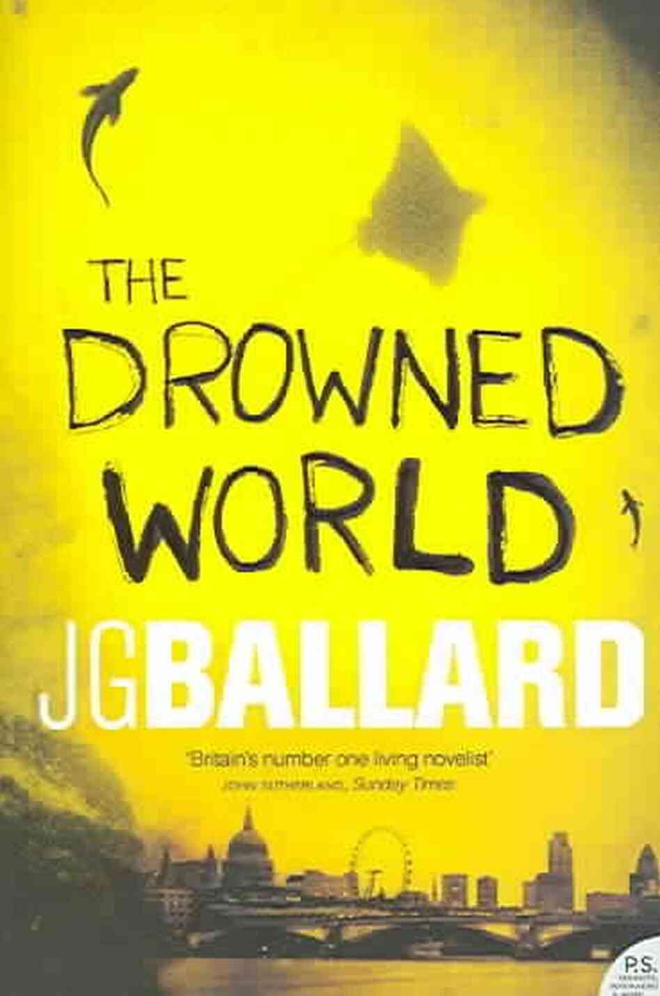 The Drowned World The Drowned World