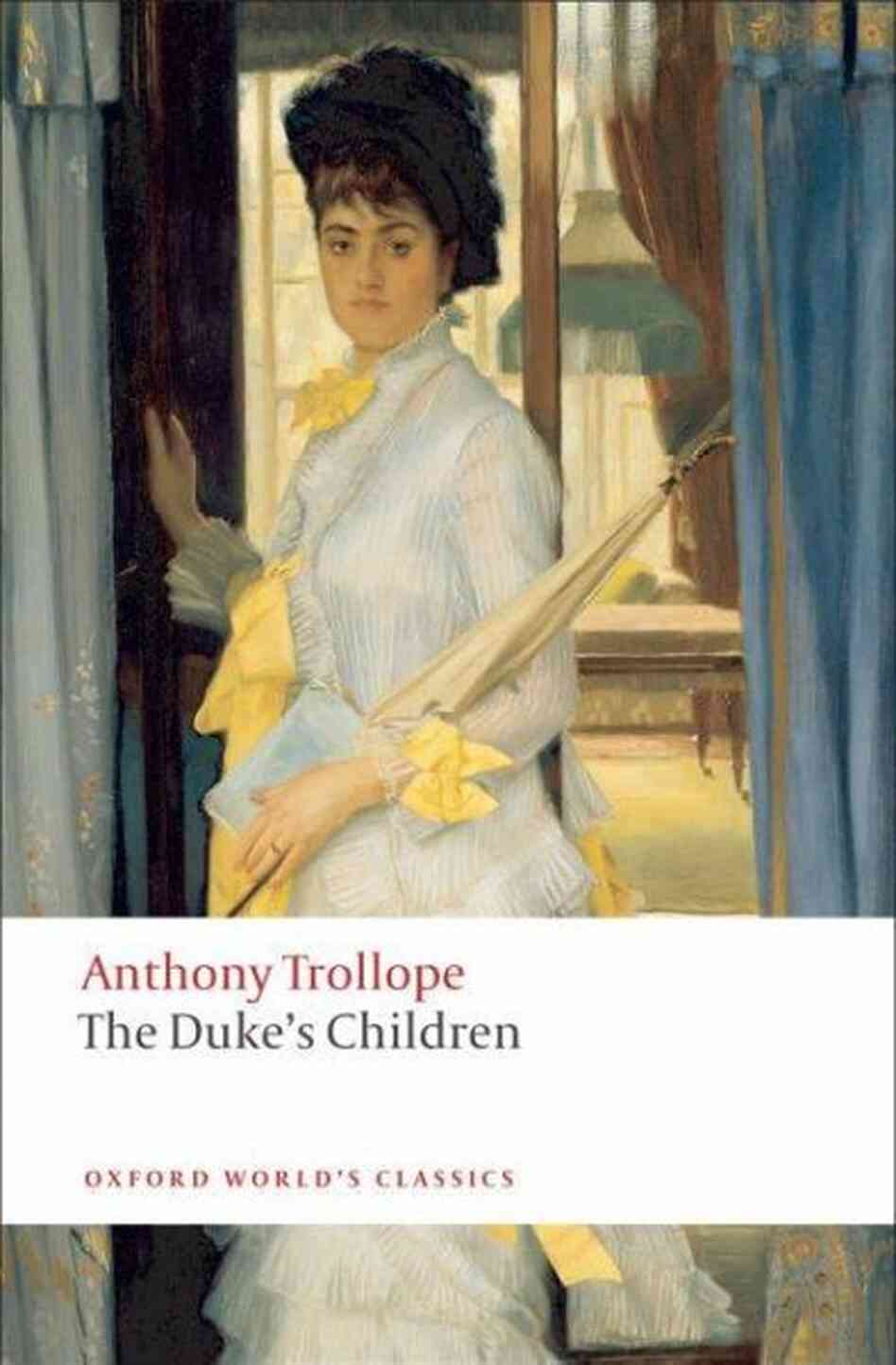 The Duke's Children The Duke's Children