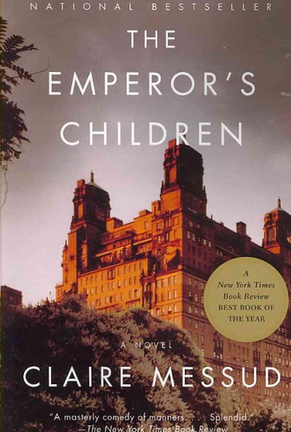 The Emperor's Children The Emperor's Children