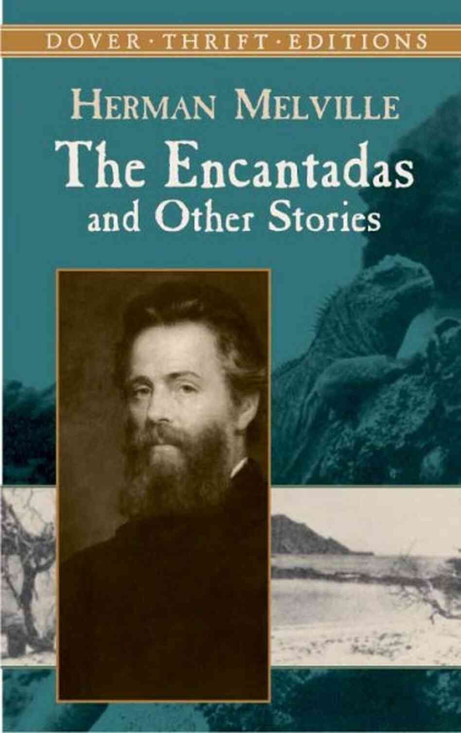 The Encantadas And Other Stories The Encantadas And Other Stories