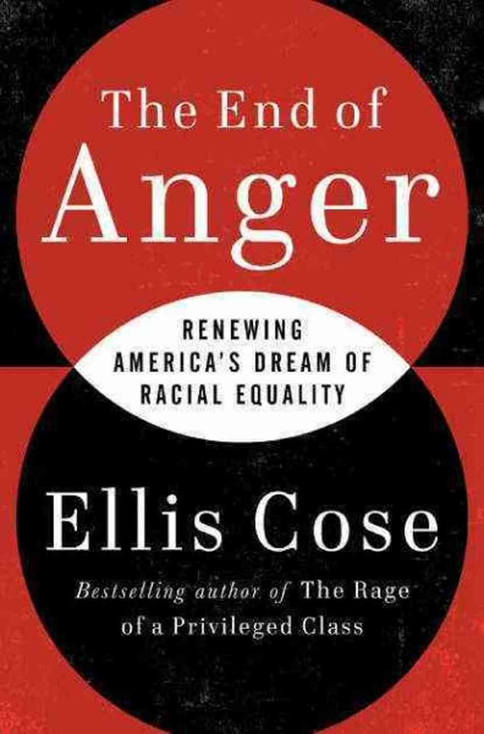 The End of Anger The End of Anger