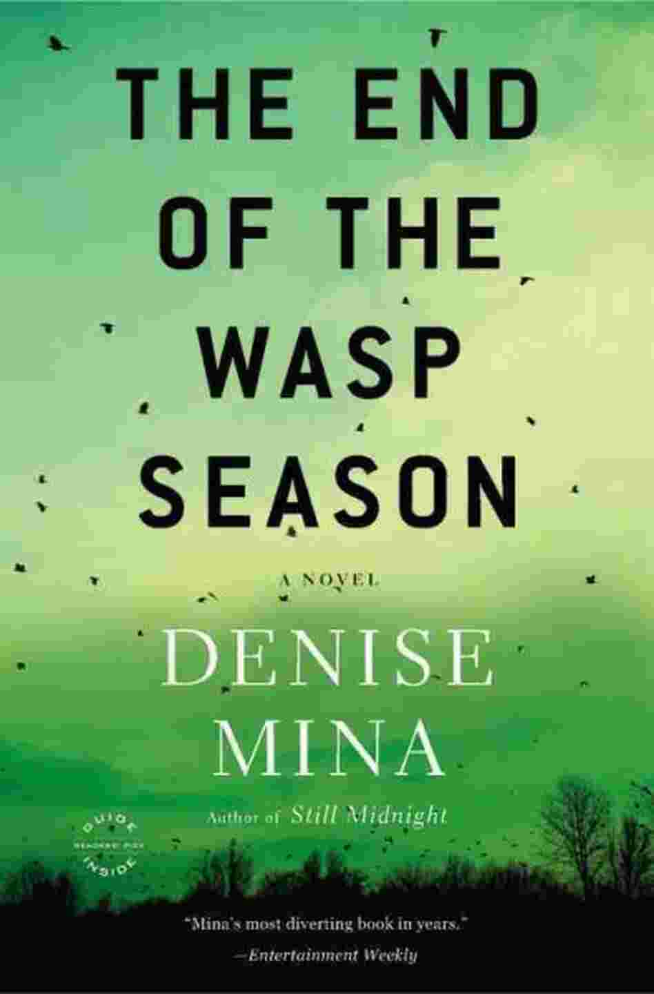 The End of the Wasp Season The End of the Wasp Season