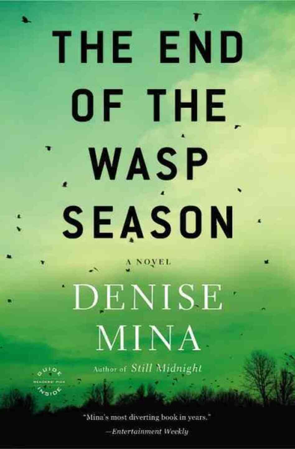 The End of the Wasp Season The End of the Wasp Season