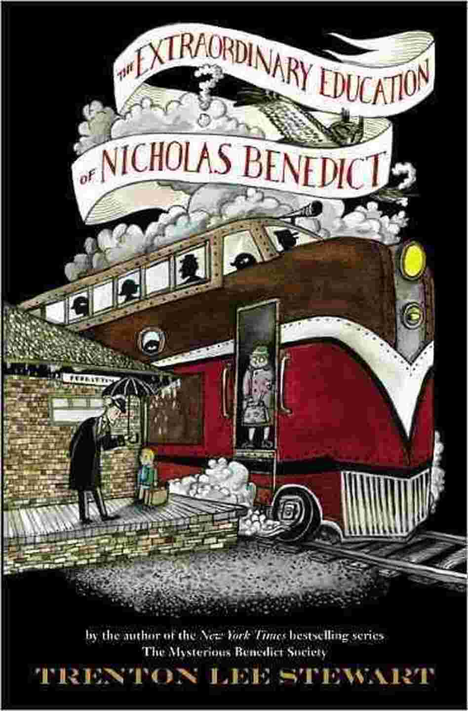 The Extraordinary Education of Nicholas Benedict The Extraordinary Education of Nicholas Benedict