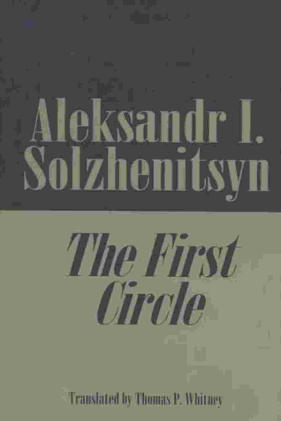 The First Circle The First Circle