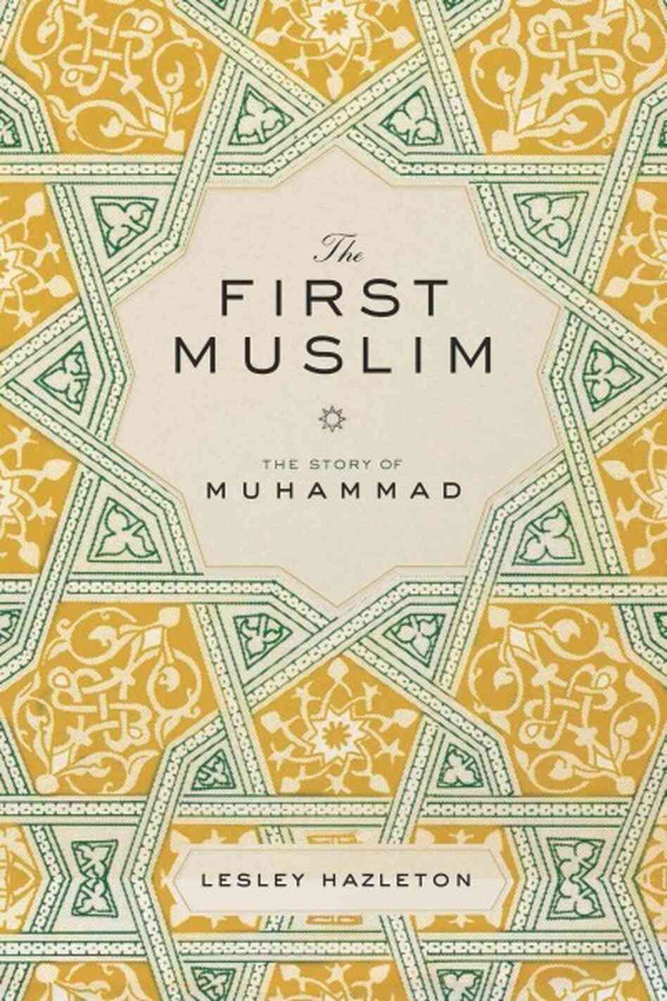 The First Muslim