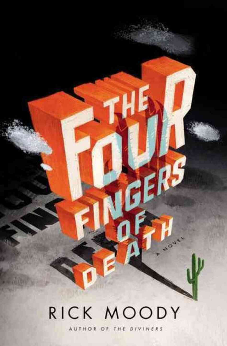 The Four Fingers of Death The Four Fingers of Death