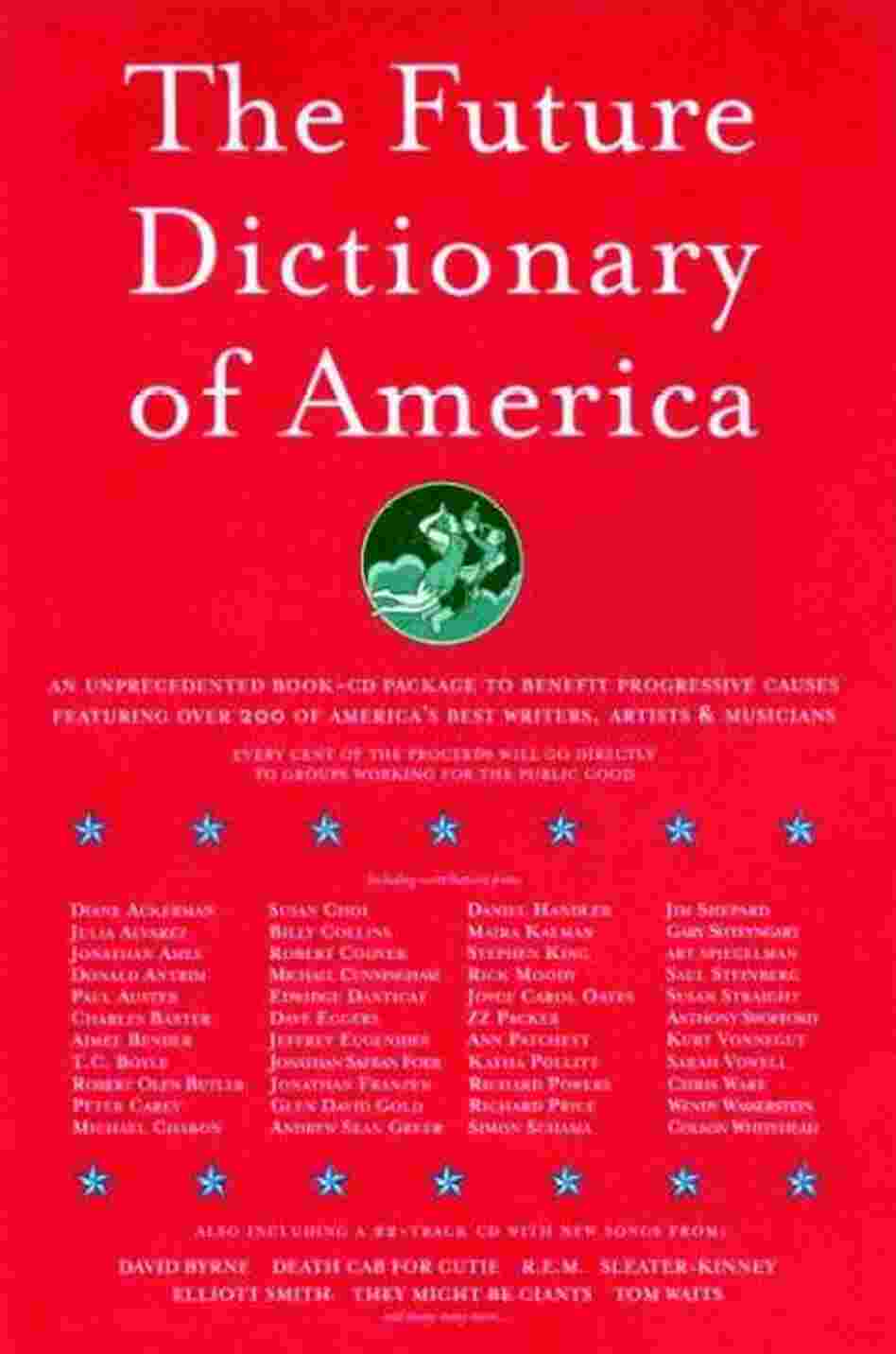 The Future Dictionary of America The Future Dictionary of America