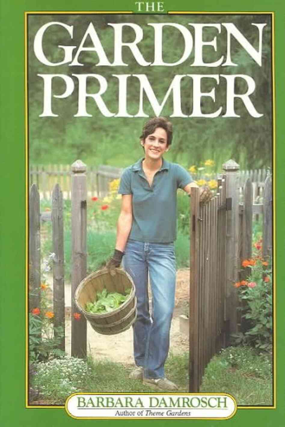 The Garden Primer The Garden Primer