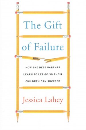 The Gift of Failure