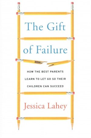 The Gift of Failure