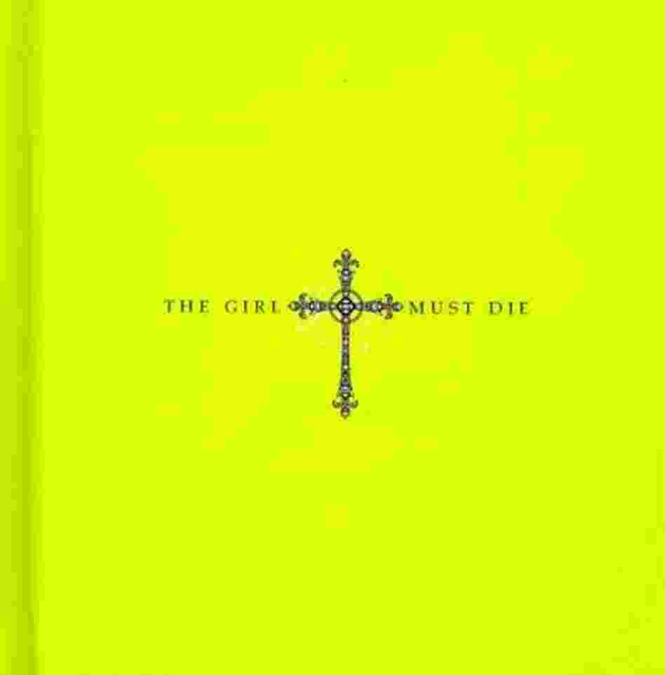 The Girl Must Die