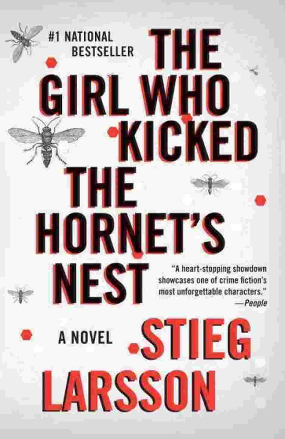The Girl Who Kicked the Hornet's Nest The Girl Who Kicked the Hornet's Nest