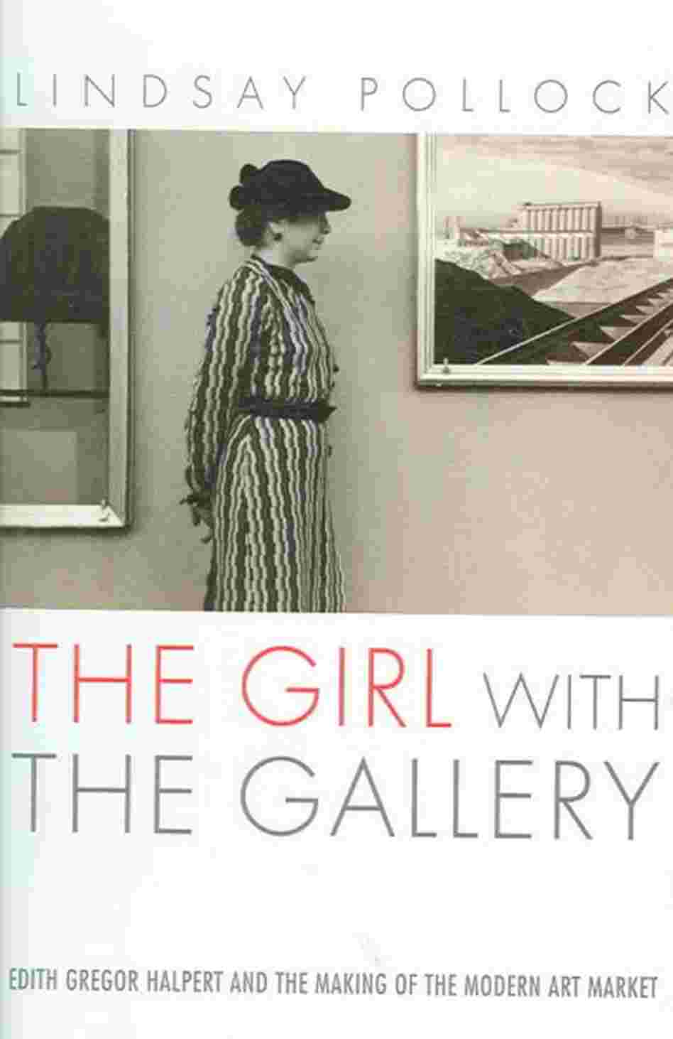 The Girl With the Gallery The Girl With the Gallery
