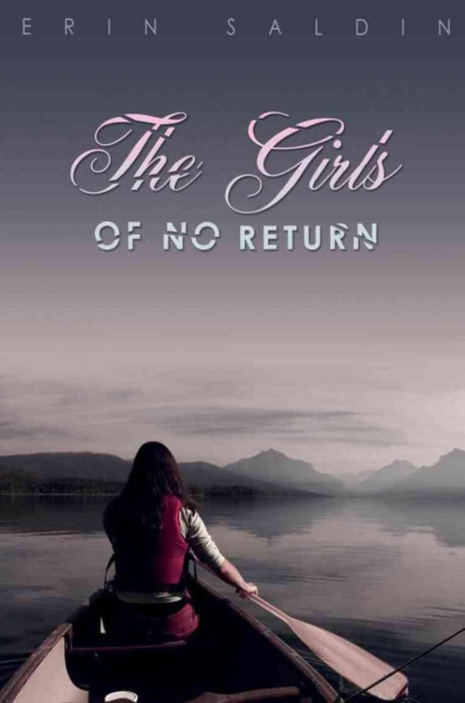 The Girls of No Return The Girls of No Return