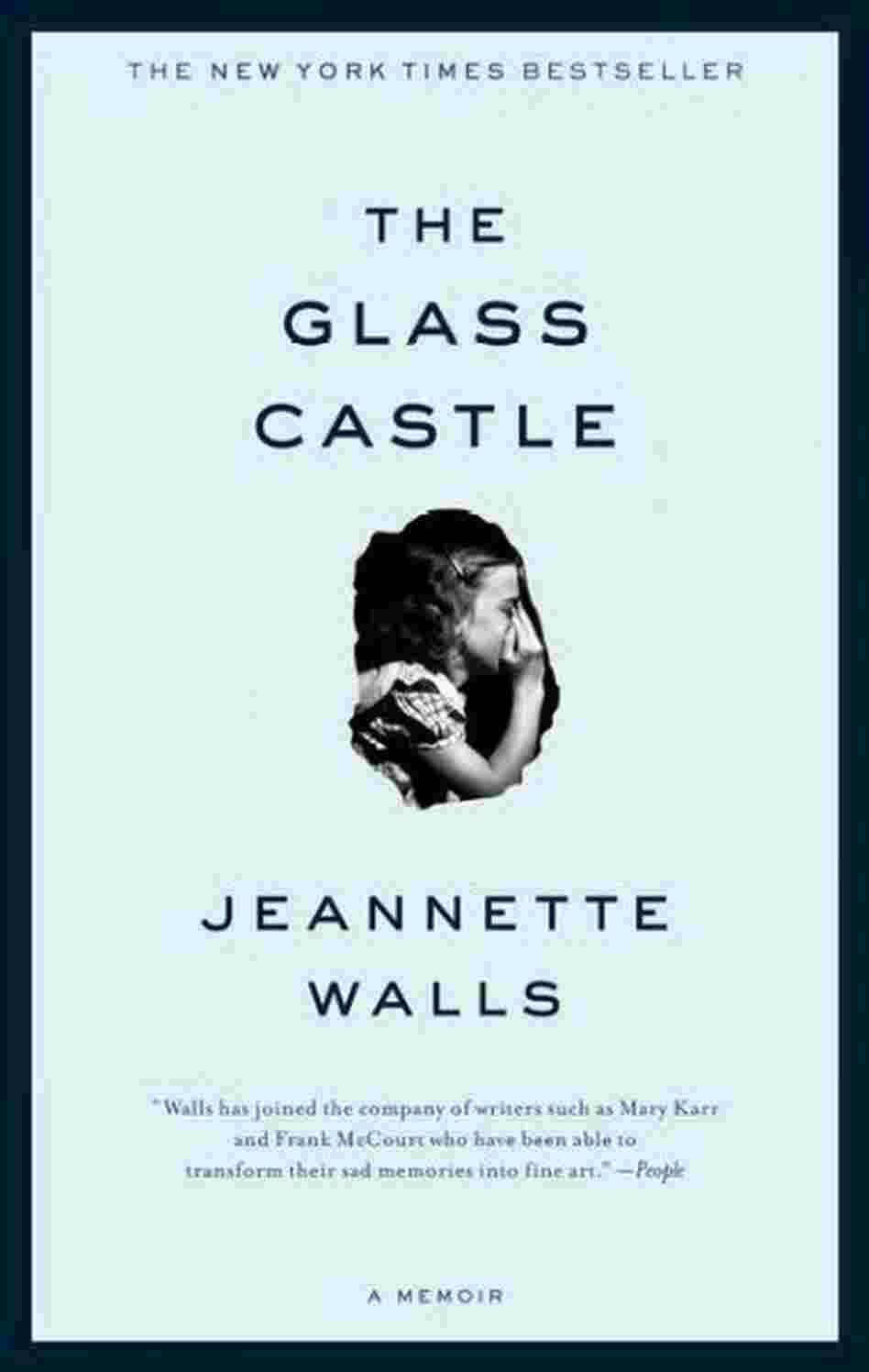 The Glass Castle The Glass Castle