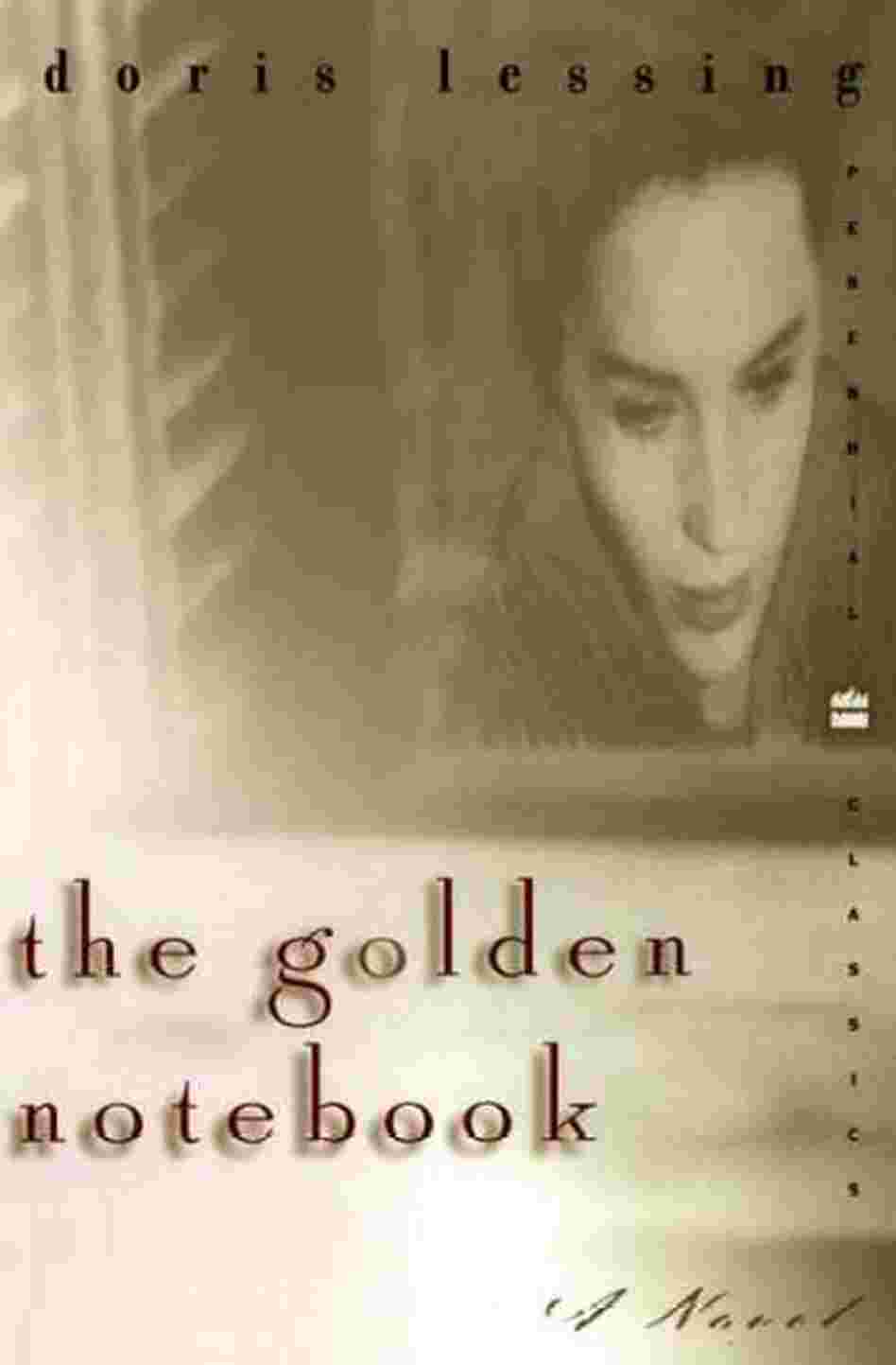 The Golden Notebook The Golden Notebook