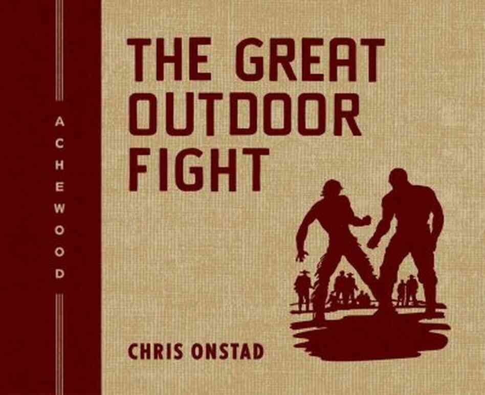 The Great Outdoor Fight The Great Outdoor Fight