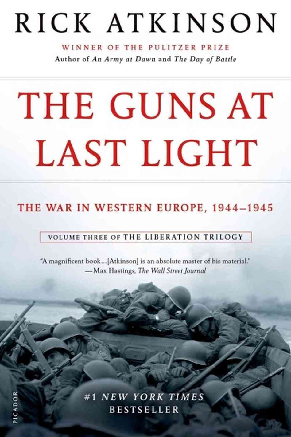 The Guns at Last Light The Guns at Last Light