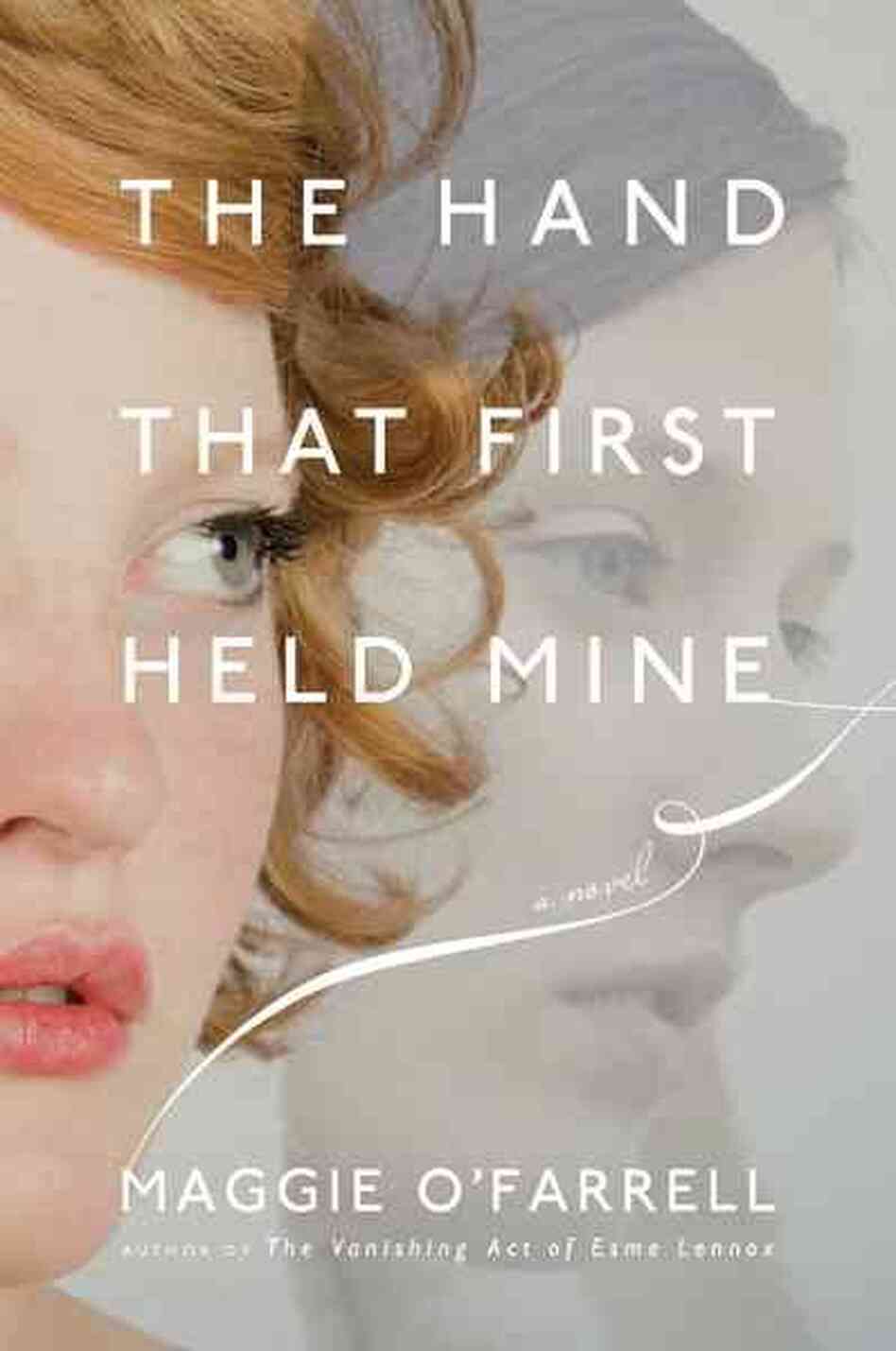 The Hand That First Held Mine The Hand That First Held Mine