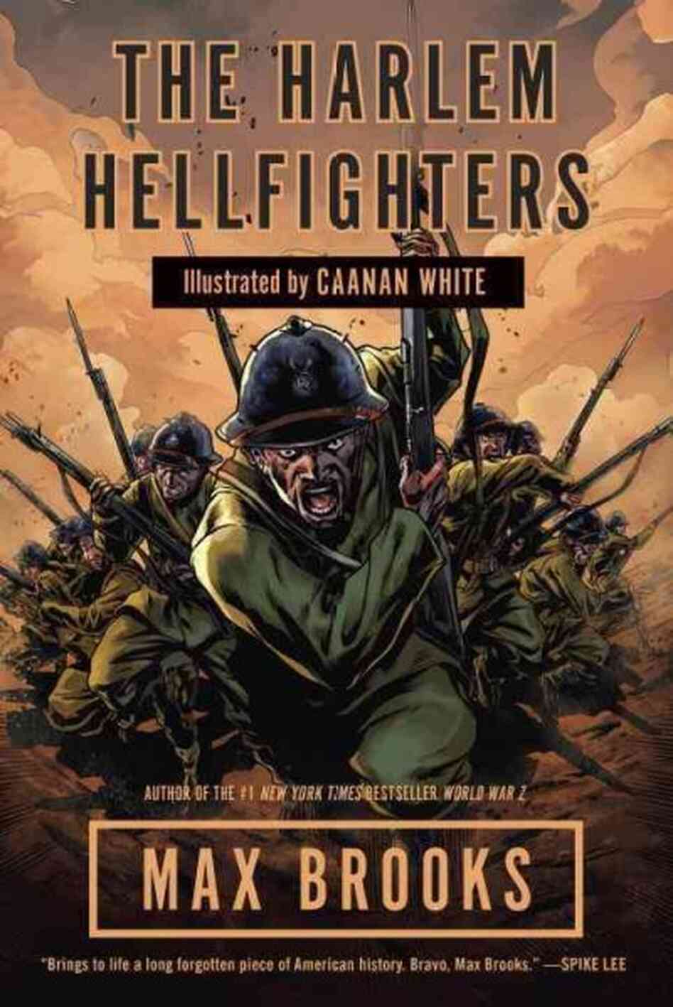 The Harlem Hellfighters The Harlem Hellfighters