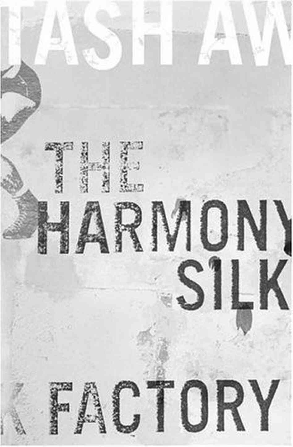 The Harmony Silk Factory The Harmony Silk Factory