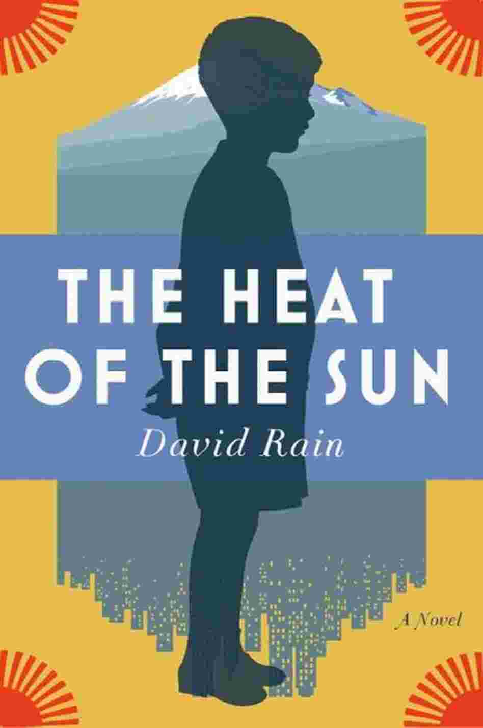The Heat of the Sun The Heat of the Sun