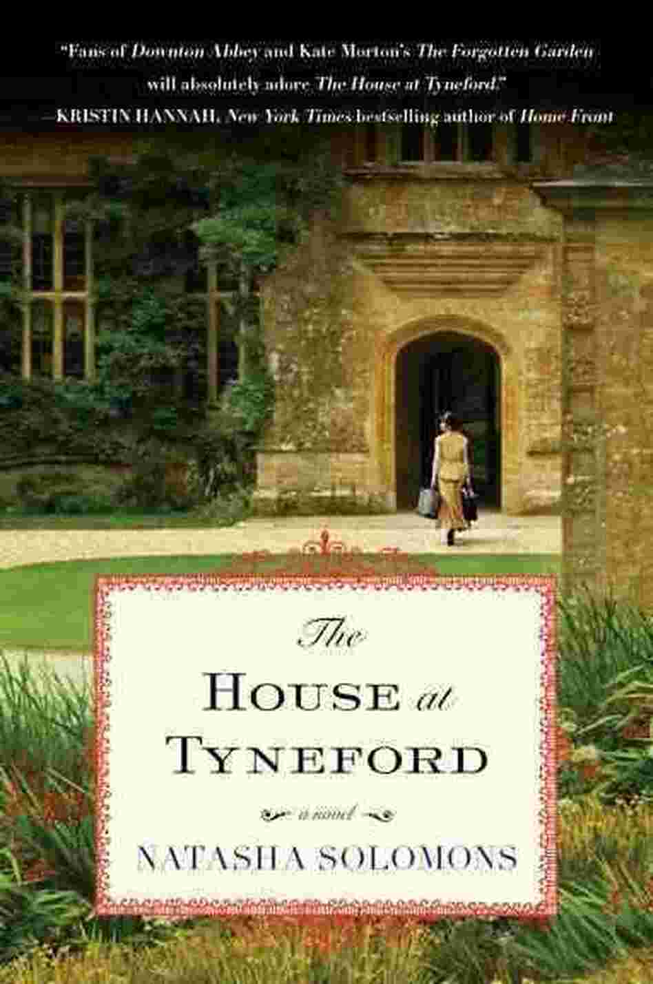 The House at Tyneford The House at Tyneford
