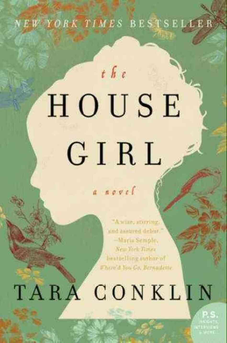 The House Girl The House Girl