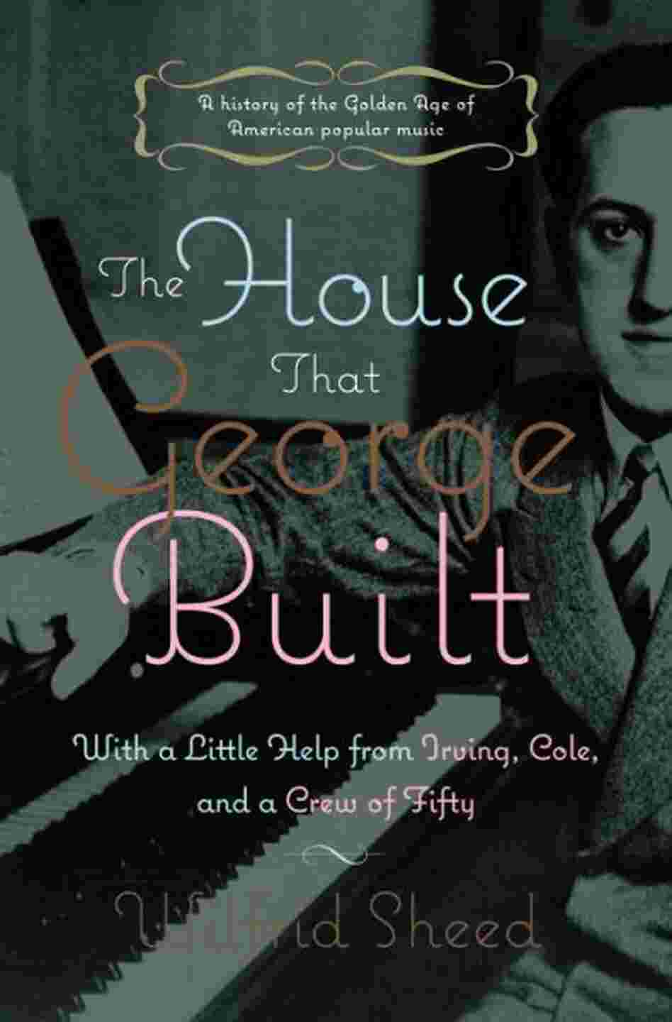 The House That George Built