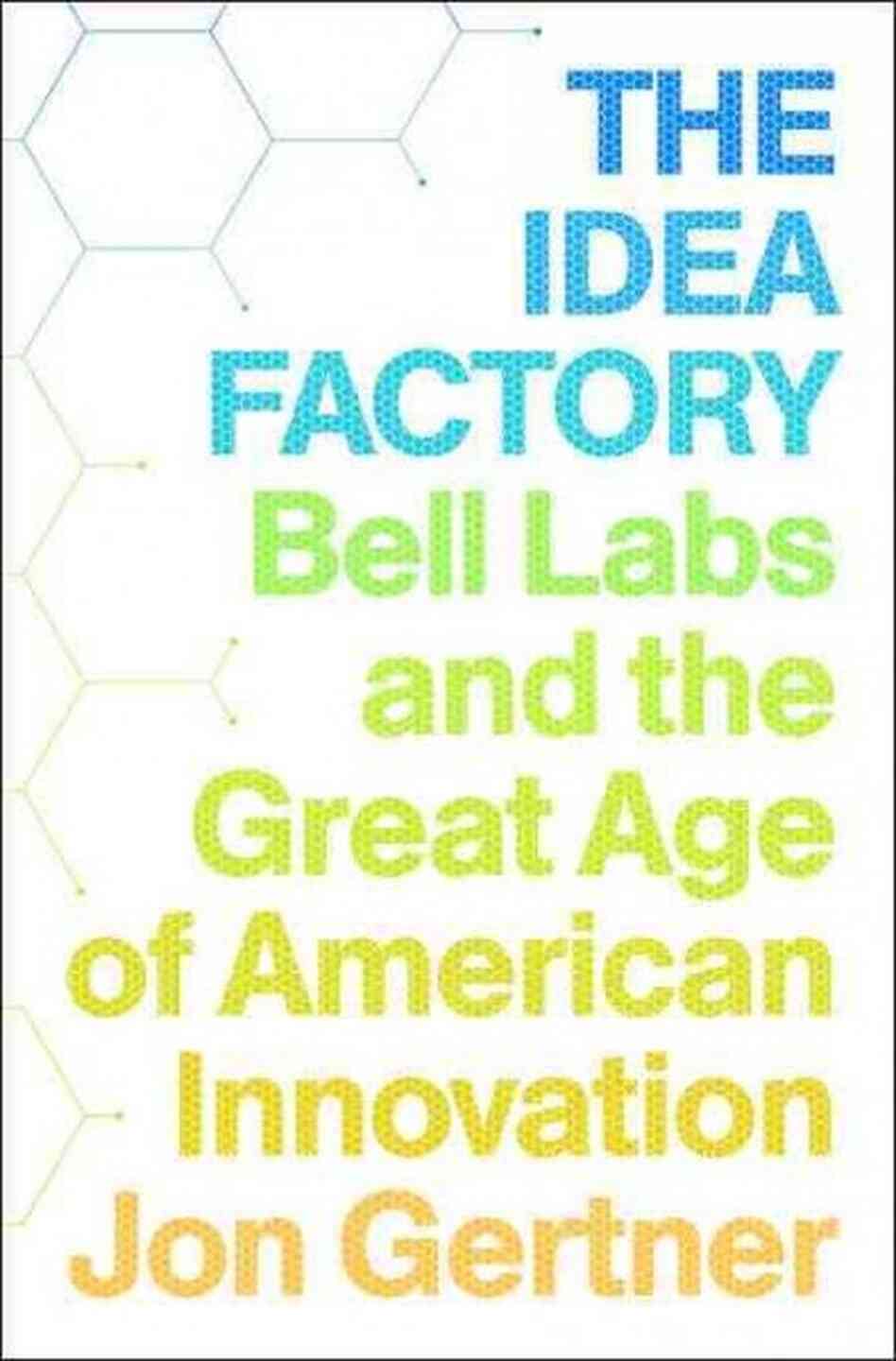 The Idea Factory The Idea Factory