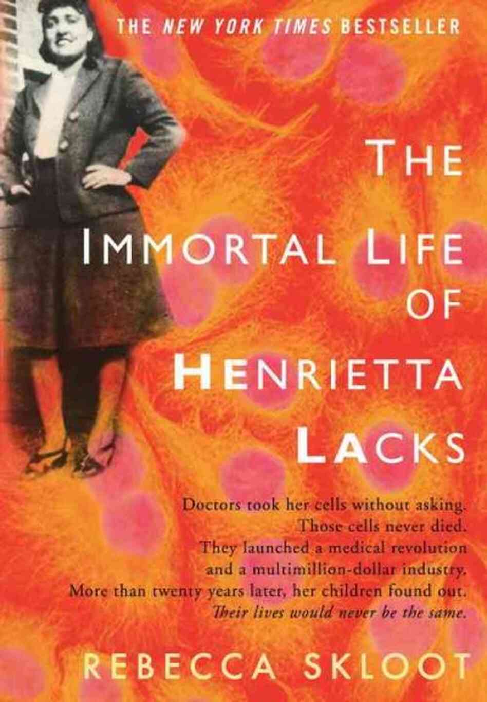 immortal life henrietta lacks Struggling with rebecca skloot's the immortal life of henrietta lacks check out our thorough summary and analysis of this literary masterpiece. immortal life henrietta lacks Struggling with rebecca skloot's the immortal life of henrietta lacks check out our thorough summary and analysis of this literary masterpiece.