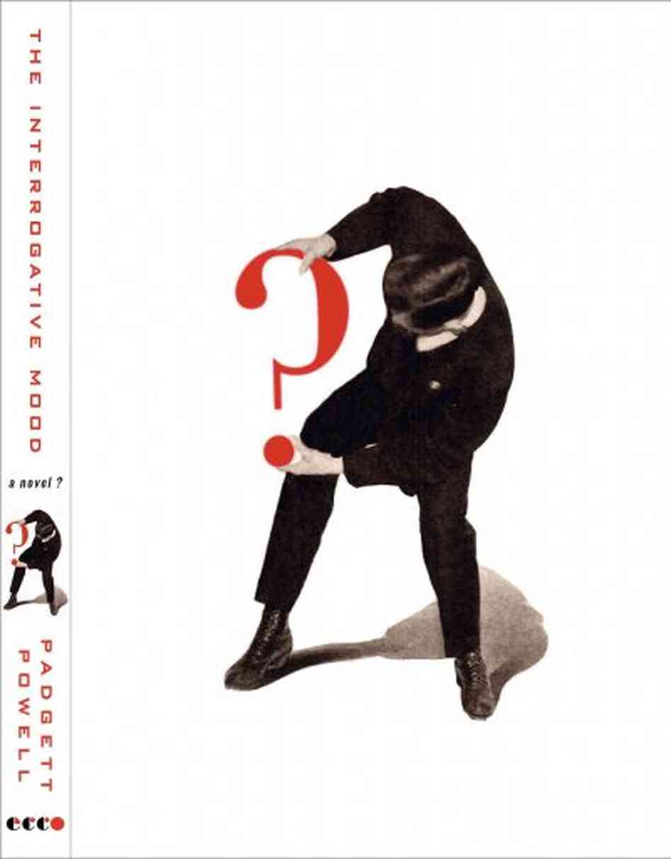 The Interrogative Mood The Interrogative Mood