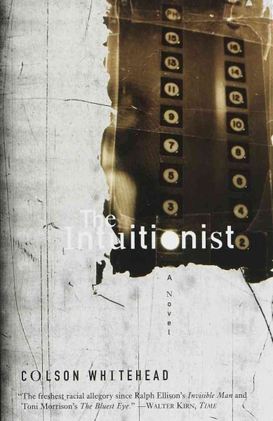 The Intuitionist The Intuitionist